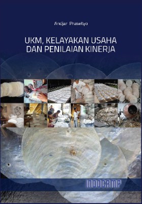 UKM, kelayakan usaha dan penilaian kinerja